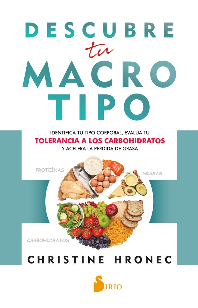 Descubre tu macrotipo | CHRISTINE HRONEC