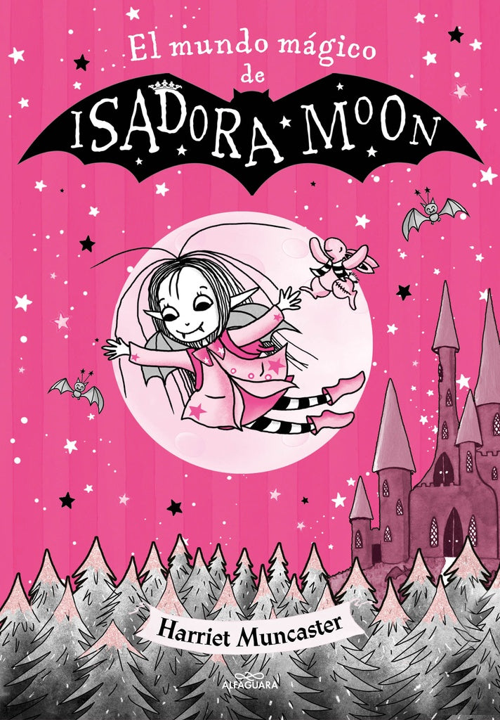 El mundo mágico de Isadora Moon | HARRIET MUNCASTER