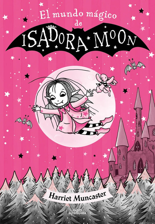 El mundo mágico de Isadora Moon | HARRIET MUNCASTER