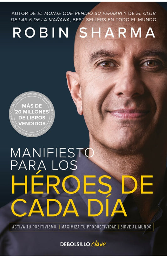 Manifiesto para los héroes de cada día | Robin Sharma