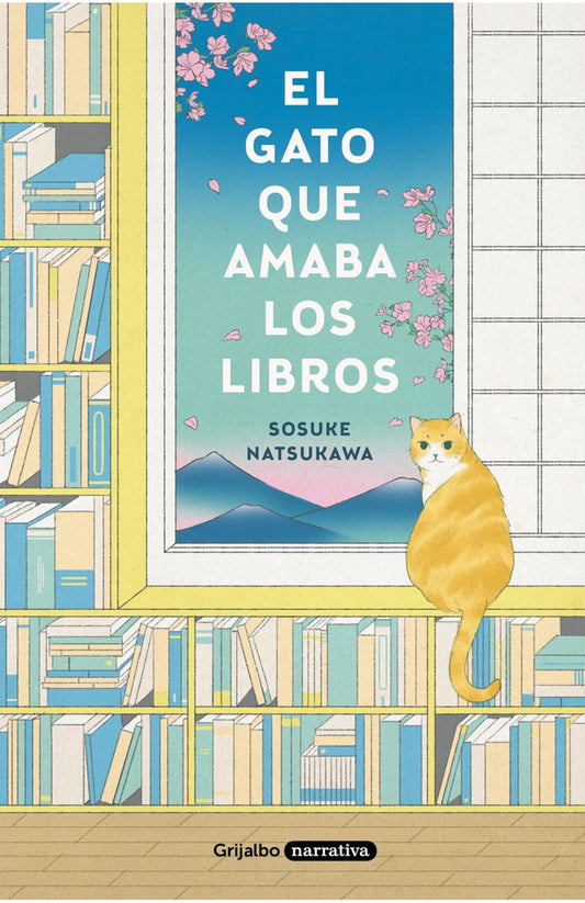 El gato que amaba los libros | SOSUKE NATSUKAWA