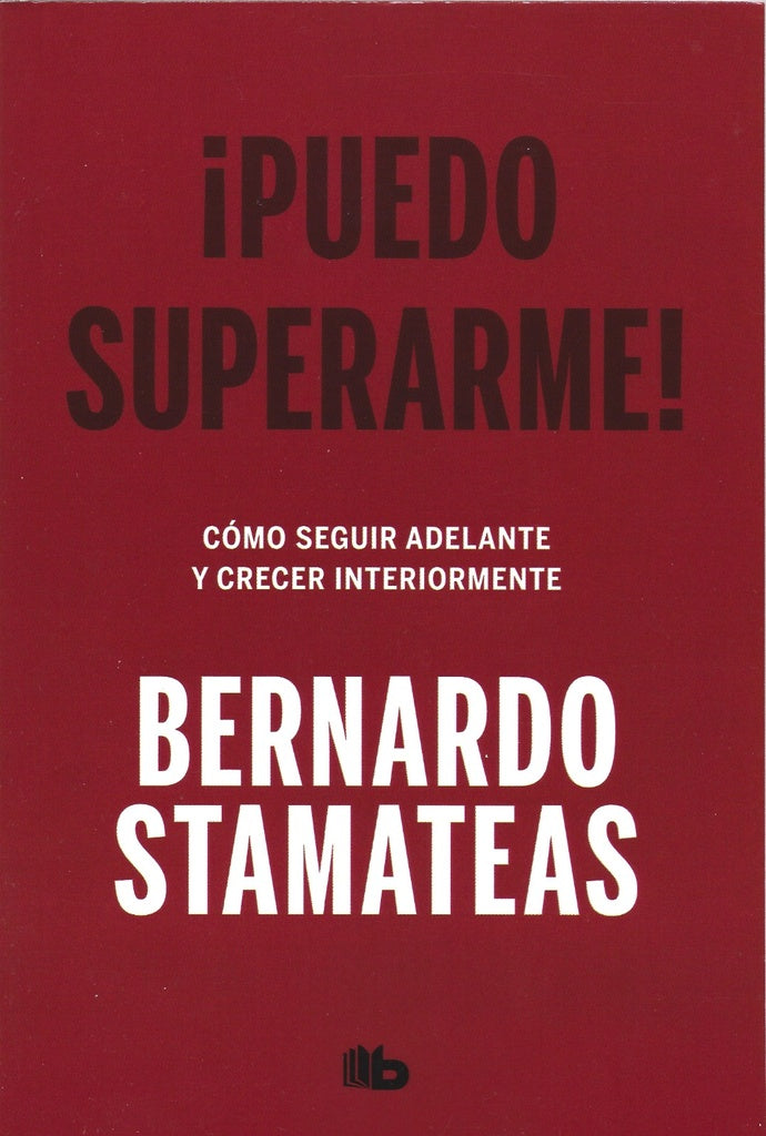 ¡Puedo superarme! | Bernardo Stamateas