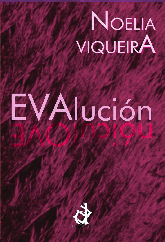 EVAlución | Noelia Viqueira