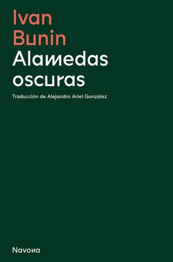ALAMEDAS OSCURAS | IVAN BUNIN