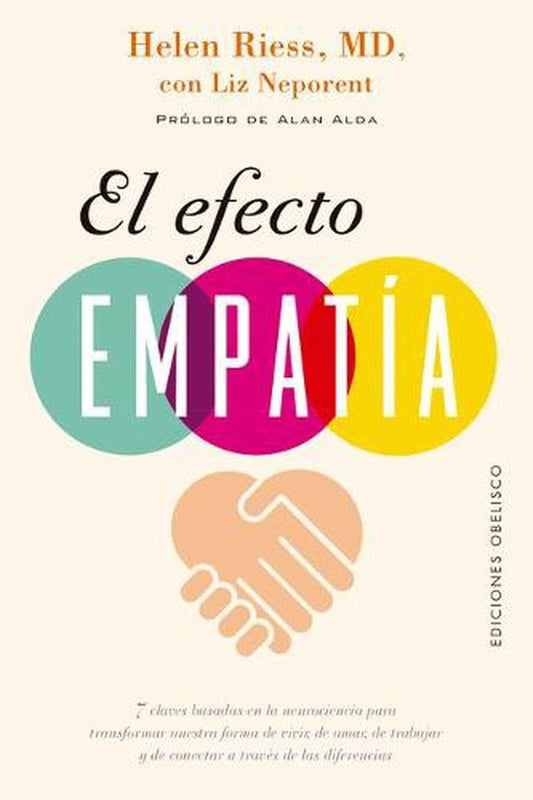 El efecto empatía | Helen Riess - Liz Neporent