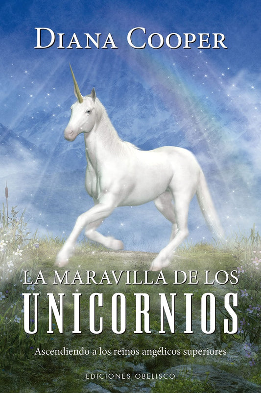 La maravilla de los unicornios | DIANA COOPER