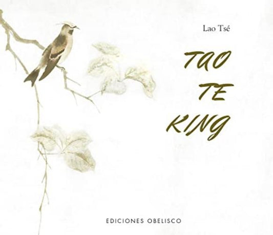 Tao te king | LAO TSÉ