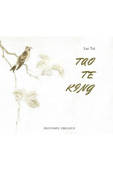 Tao te king | LAO TSÉ