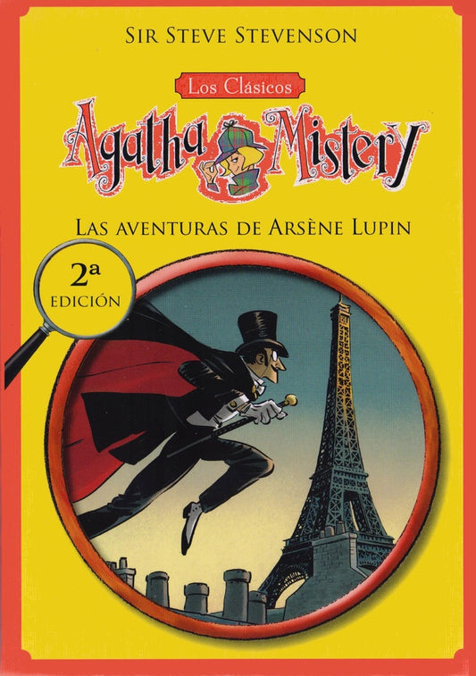 Agatha Mistery. Los clásicos: Las aventuras de Arsène Lupin | Sir Steve Stevenson