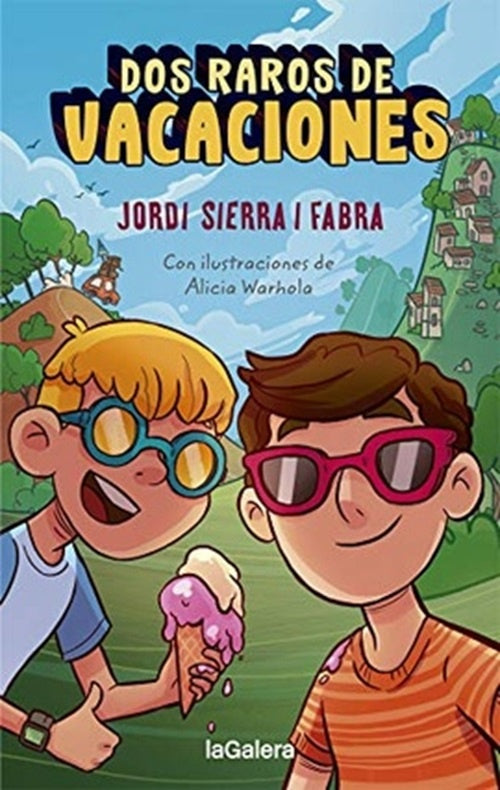 Dos raros de vacaciones | JORDI SIERRA I FABRA