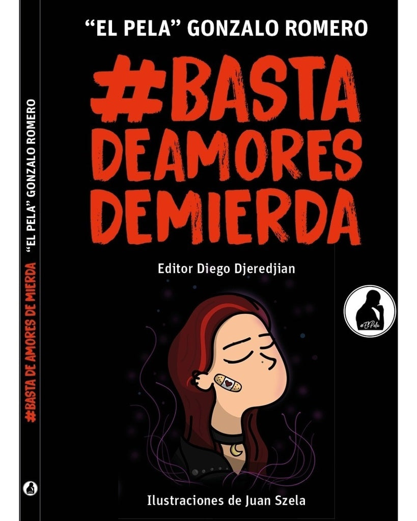 Basta de amores de mierda 1 | Gonzalo Romero