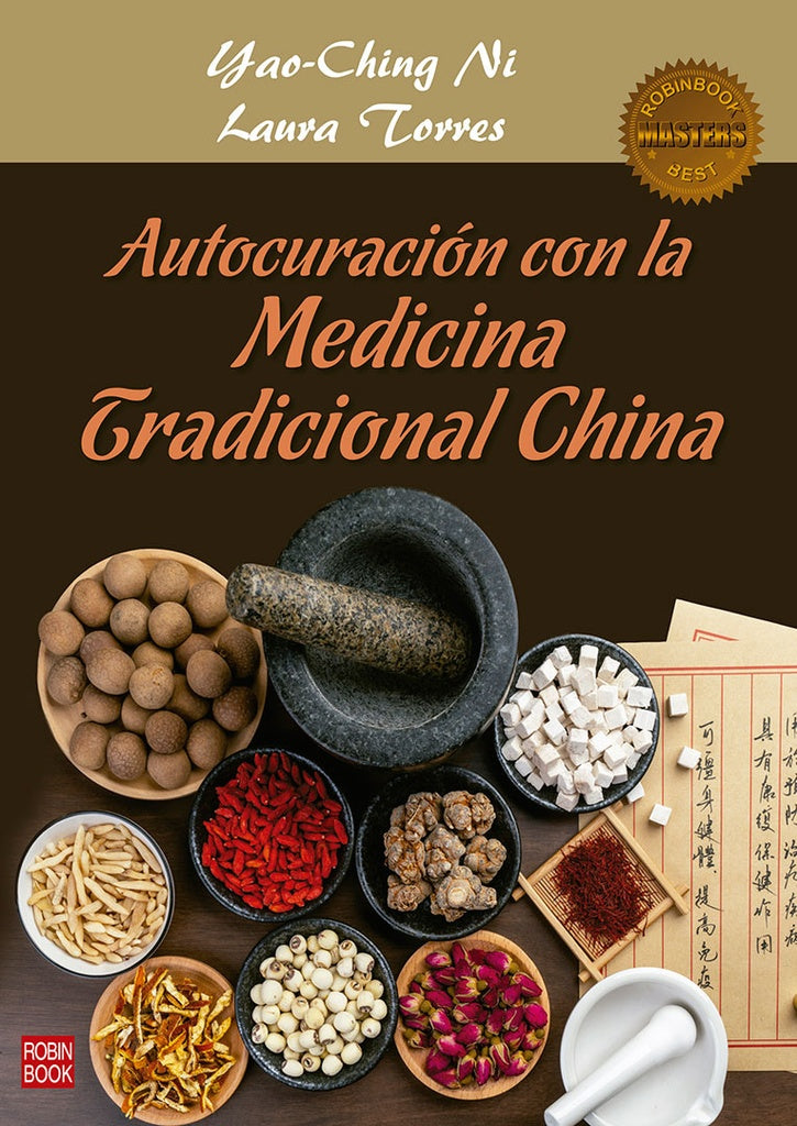Autocuración con la medicina tradicional China | YAO-CHING/ TORRES  LAURA NI