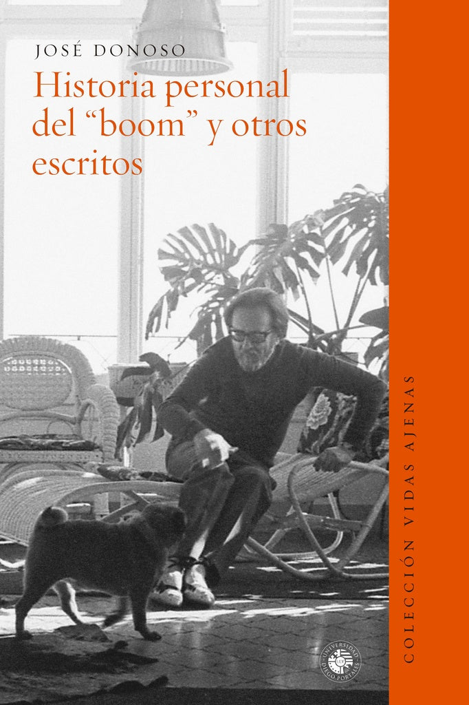 HISTORIA PERSONAL DEL "BOOM" Y OTROS ESCRITOS | JOSÉ DONOSO