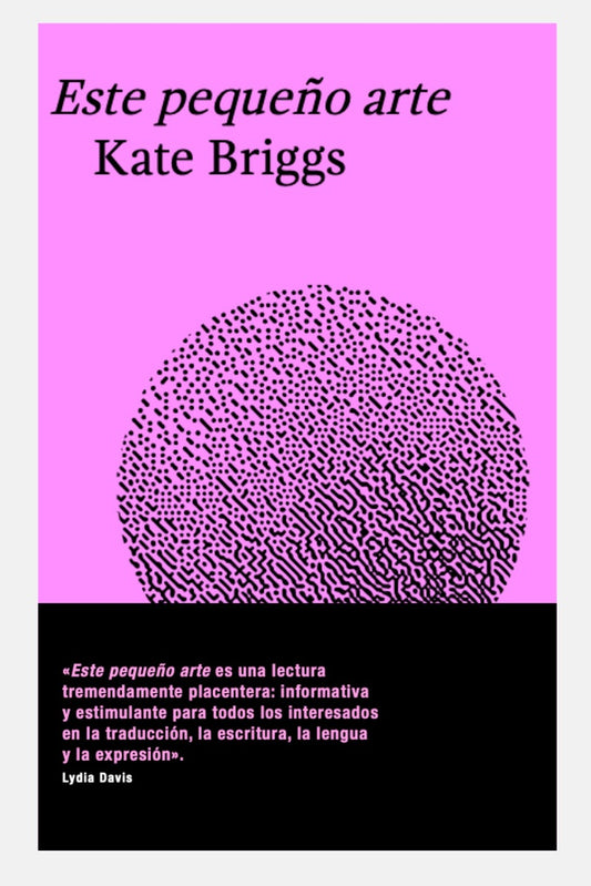 Este pequeño arte | KATE BRIGGS