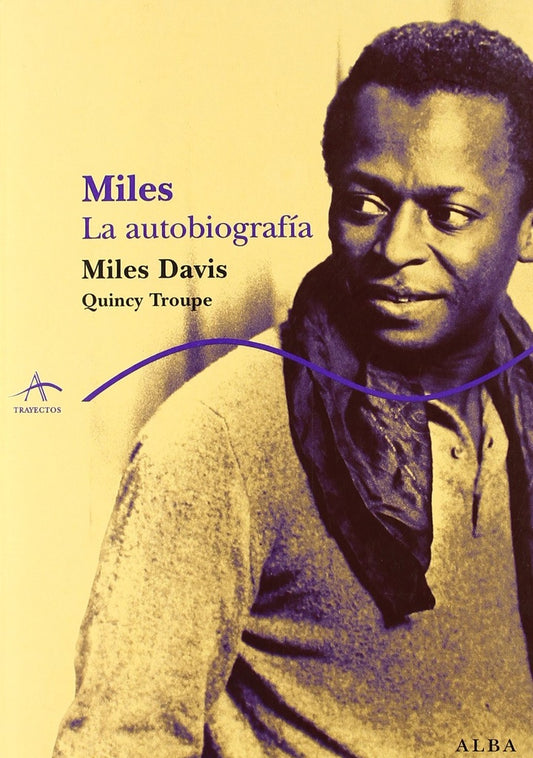 Miles. La autobiografía | MILES DAVIS