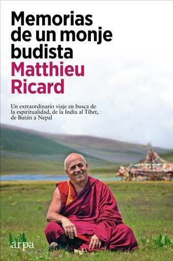 Memorias de un monje budista | MATTHIEU RICARD
