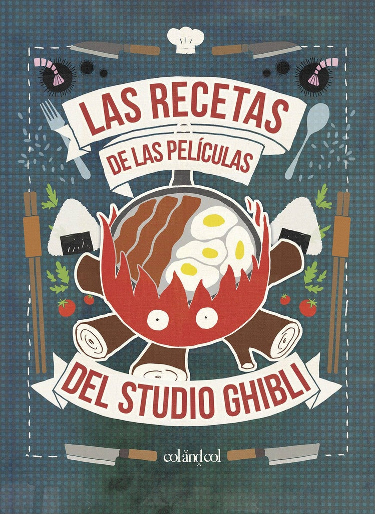 RECETAS DE LAS PELICULAS DEL ESTUDIO GHIBLI, LAS | Col Y Col
