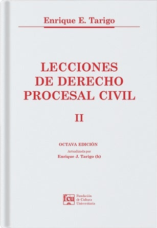 Lecciones de derecho procesal civil. Tomo 2 | ENRIQUE TARIGO