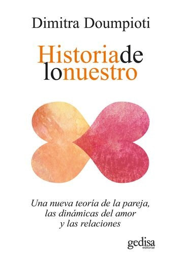 Historia de lo nuestro | Dimitra Doumpioti