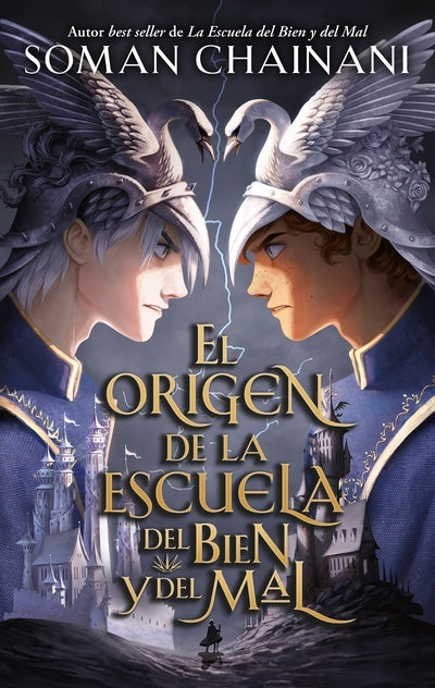 El origen de la escuela del bien y del mal | Soman Chainani
