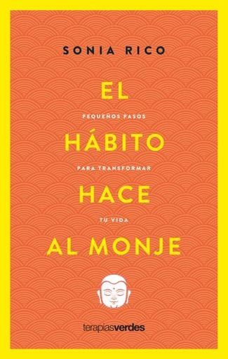 El hábito hace al monje | Sonia Rico