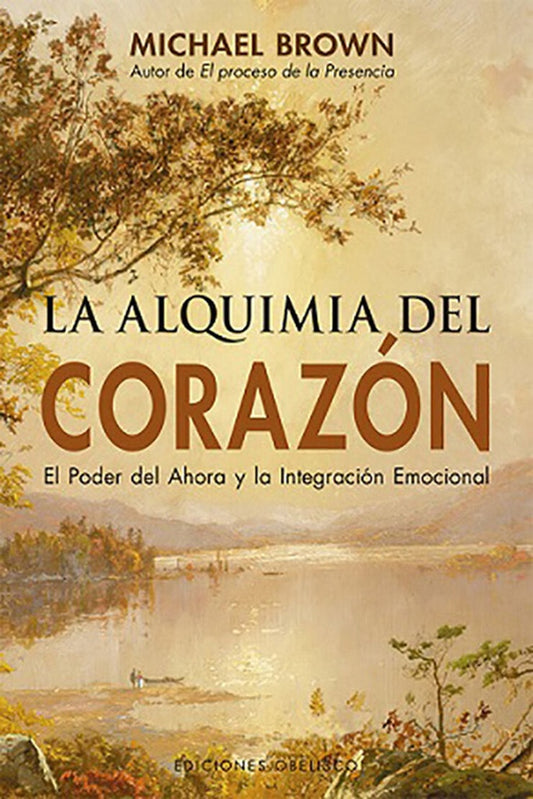 La alquimia del corazón | MICHAEL BROWN