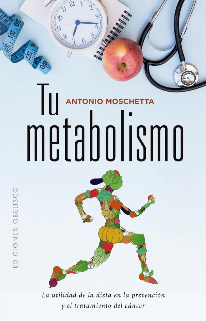 Tu metabolismo | Antonio Moschetta