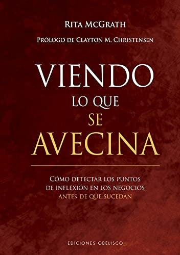 Viendo lo que se avecina | RITA MACGRATH