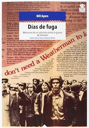 DIAS DE FUGA | BILL AYERS