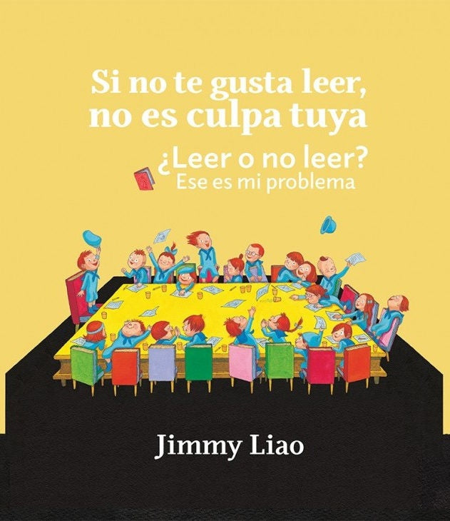 SI NO TE GUSTA LEER NO ES CULPA TUYA | JIMMY LIAO