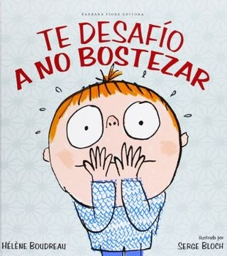 Te desafío a no bostezar | HELENE - BLOCH  SERGE BOURDEAU