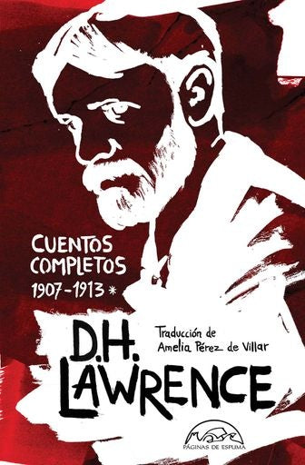 Cuentos completos - 1907 - 1913 | D. H. LAWRENCE
