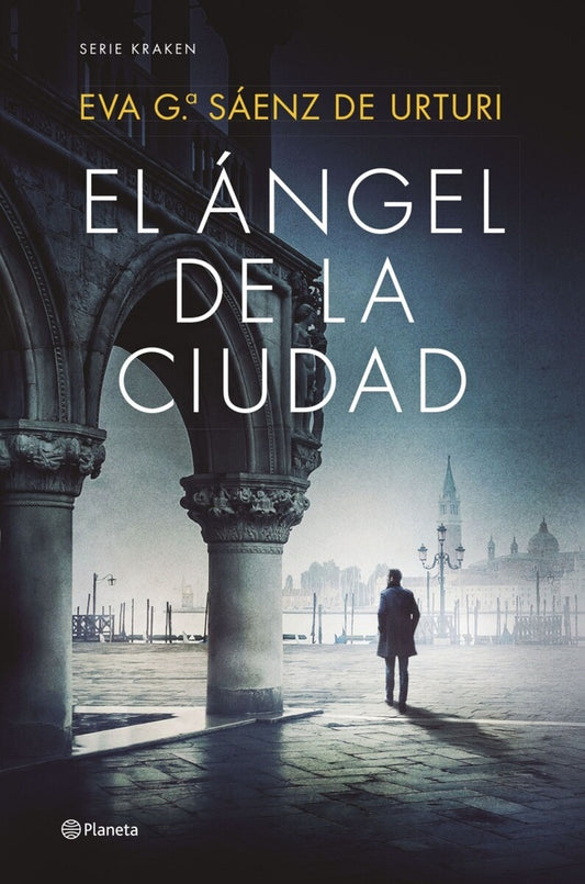 El ángel de la ciudad | Eva García Sáenz de Urturi