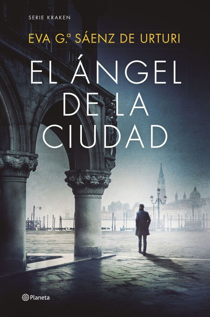 El ángel de la ciudad | Eva García Sáenz de Urturi