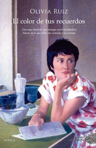 El color de tus recuerdos | OLIVIA RUIZ
