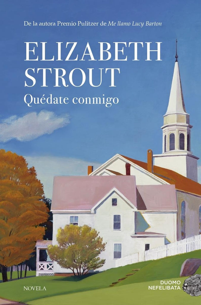 Quédate conmigo | ELIZABETH STROUT