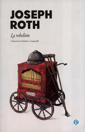 La rebelión | JOSEPH ROTH
