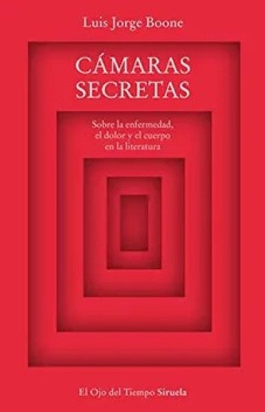 CAMARAS SECRETAS | LUIS JORGE BOONE
