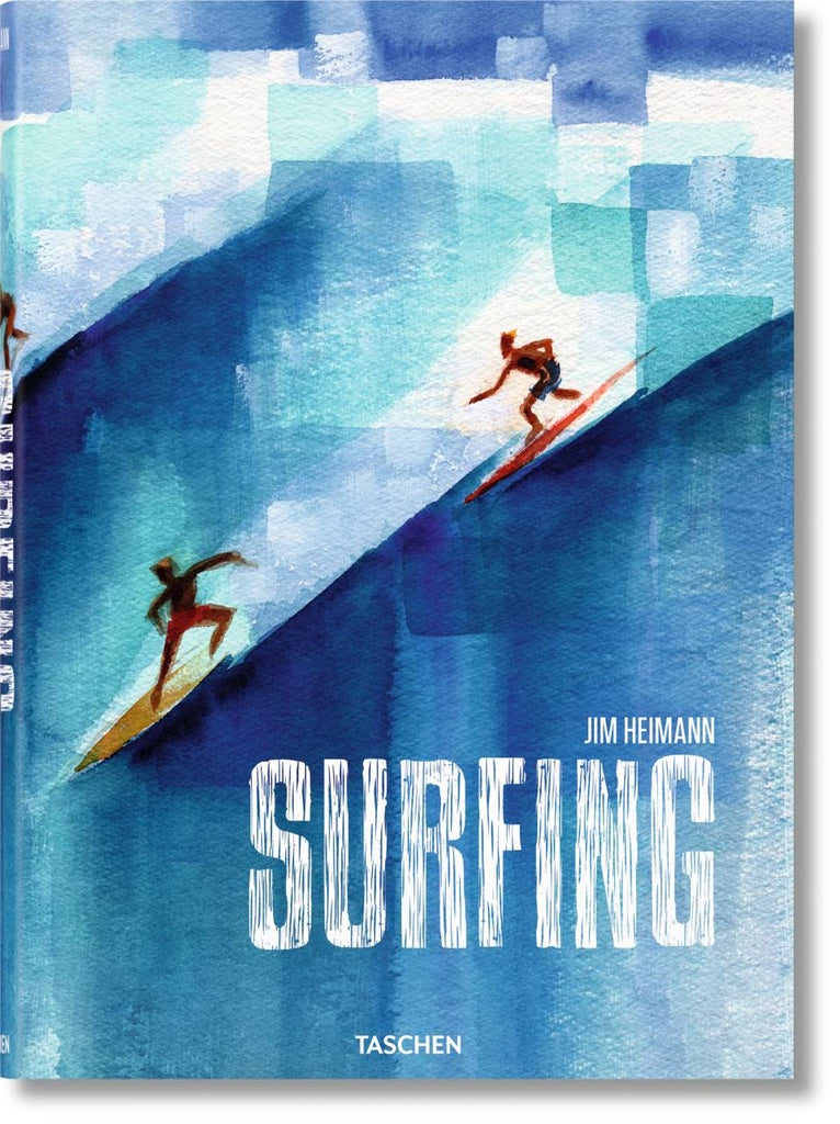 SURFING. 1778 - TODAY | JIM HEIMANN