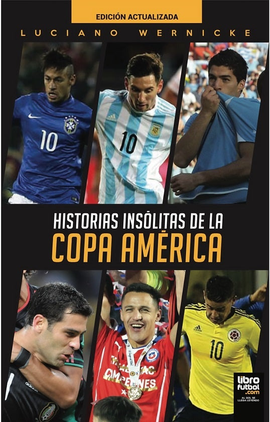 Historias insólitas de la Copa América | LUCIANO WERNICKE