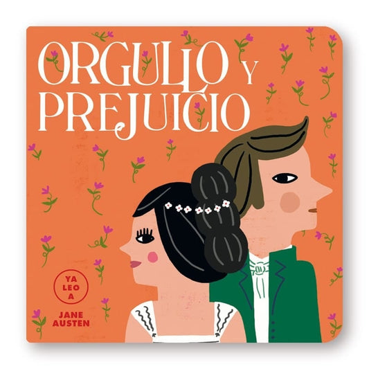 Orgullo y prejuicio (Ya leo a) | Jane Austen