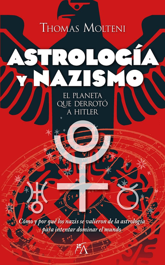 Astrología y nazismo | THOMAS MOLTENI