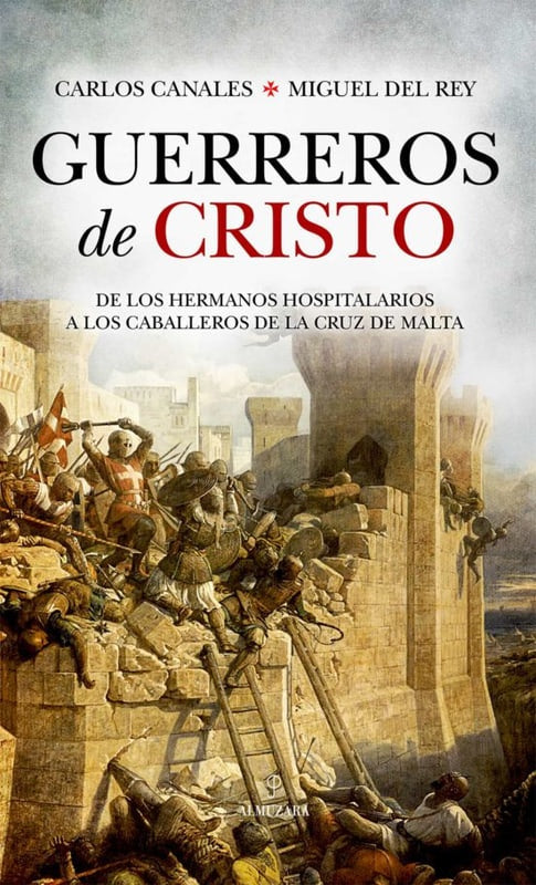 Guerreros de Cristo | CARLOS/ DEL REY  MIGUEL CANALES