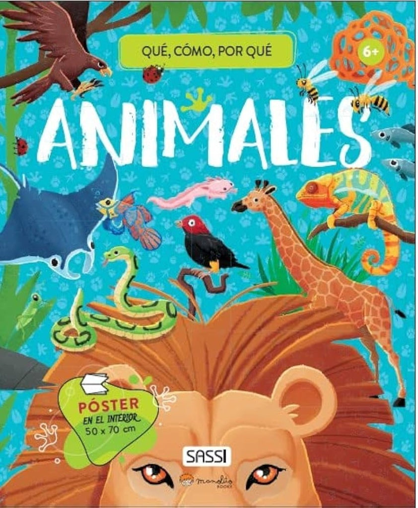 ANIMALES. ¿QUE, COMO, POR QUE? | Sassi