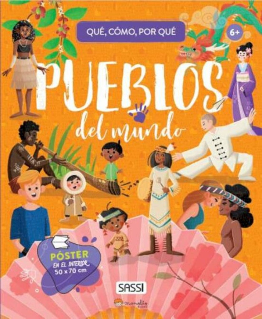 PUEBLOS DEL MUNDO. ¿QUE, COMO, POR QUE? | Sassi