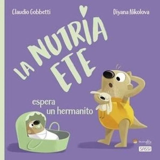 NUTRIA ETE ESPERA UN HRMANITO, LA | CLAUDIO/ NIKOLOVA  DIYANA GOBBETTI