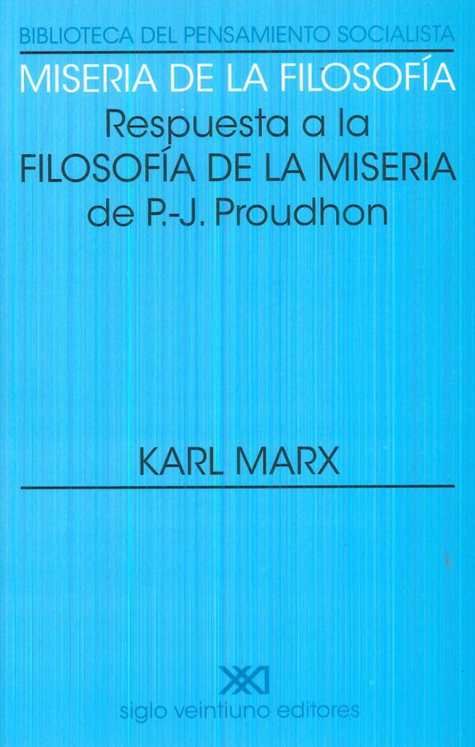 Miseria de la Filosofía | Karl Marx/ Friedrich Engels