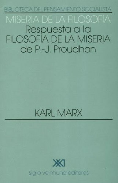 Miseria de la Filosofía | Karl Marx/ Friedrich Engels