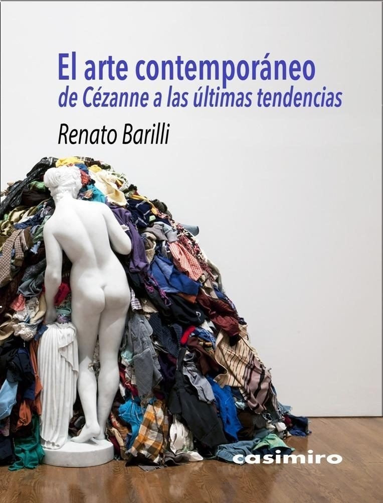 El arte contemporáneo | BARILLI RENATO