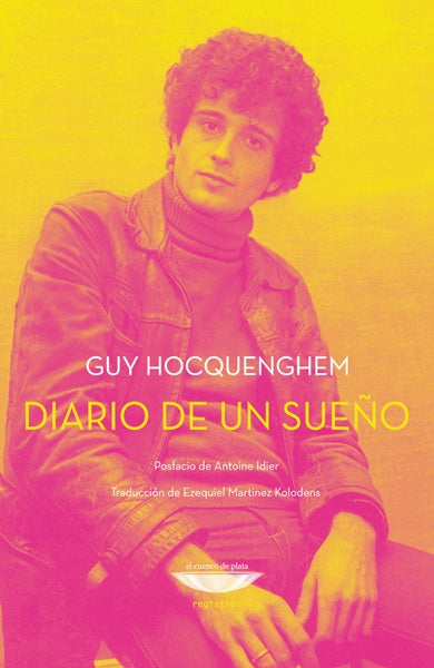 Diario de un sueño | HOCQUENGHEM GUY